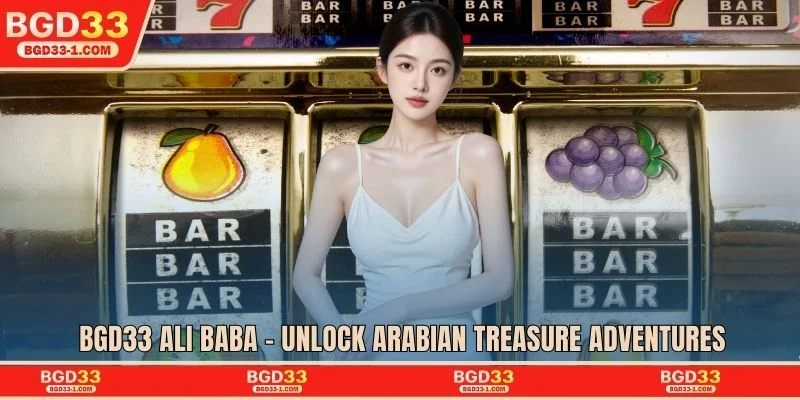 BGD33 Ali Baba