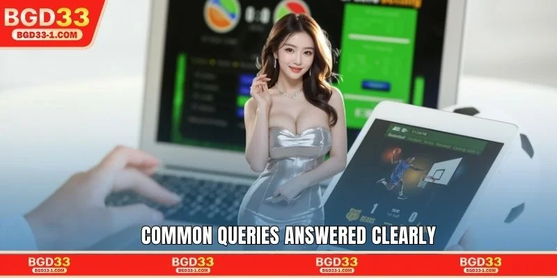Common queries answered clearly