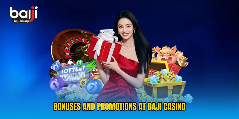 Bonuses and Promotions at Baji Casino