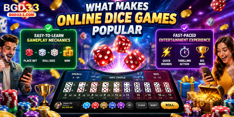 What Makes Online Dice Games Popular